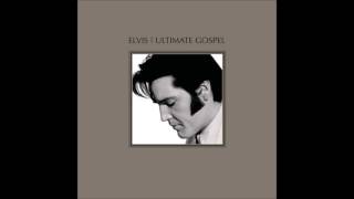 Where Could I Go But To The Lord    -  Elvis Presley