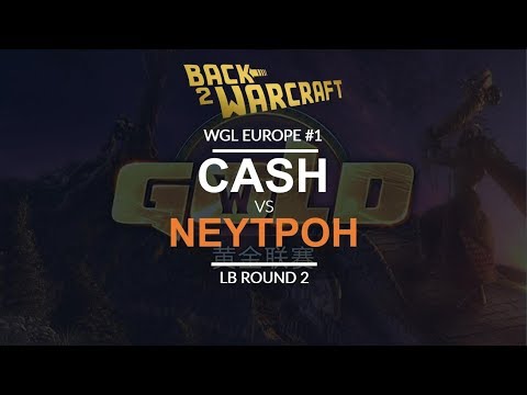 WGL:W 2018 - EU #1 - LB R2: [O] Cash vs. Neytpoh [N]