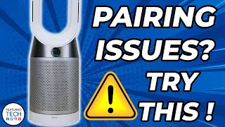 Dyson Fan NOT Pairing with Dyson Link App | Dyson Link Troubleshooting Tips | Featured Tech (2022)