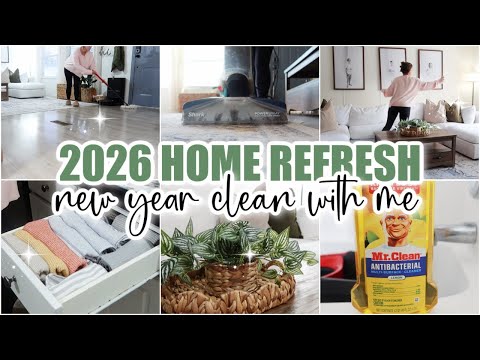 ✨2026 HOME REFRESH • New Year Reset Clean With Me • Fresh Start Cleaning Motivation