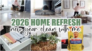 ✨2026 HOME REFRESH • New Year Reset Clean With Me • Fresh Start Cleaning Motivation