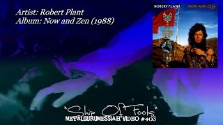 Ship of Fools - Robert Plant (1988) 24-192 kHz Audio HD Video