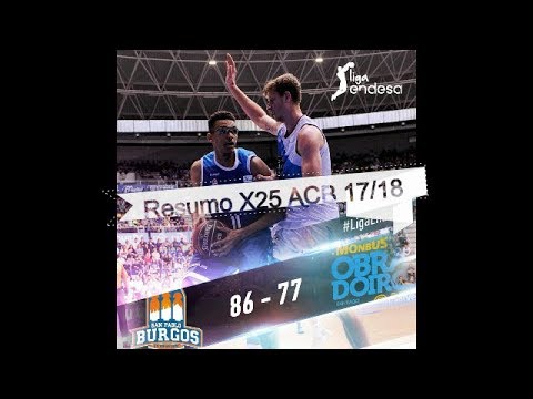 Resumo X25 ACB 17 /18 CB.Miraflores Vs ObradoiroCAB