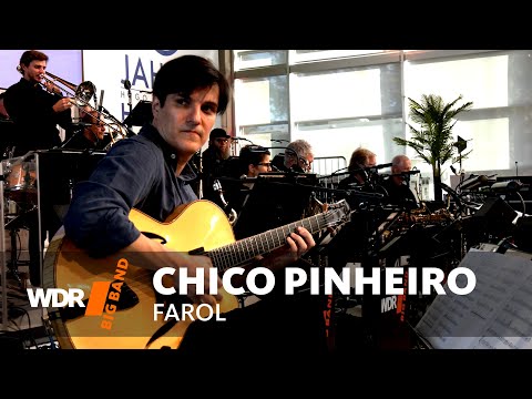 Chico Pinheiro & WDR BIG BAND - Farol