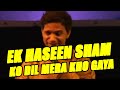 Ek Haseen Sham Ko Dil Mera Kho Gaya Ik Haseen Sham Ko Dil Mera Kho Gaya Song Anil Bajpai Md Rafi
