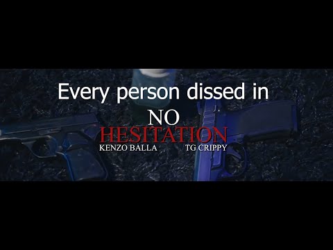 Every person dissed in Kenzo Balla x TG Crippy No Hesitation