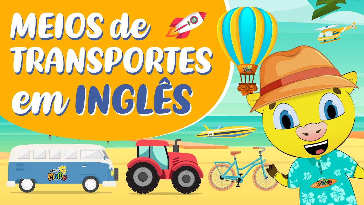 Meios de Transporte em Inglês | Inglês para Iniciantes