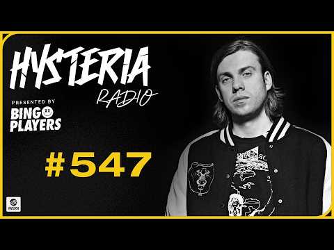 Bingo Players – Hysteria #547 [Tracklist]