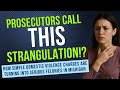 When a Domestic Violence Charge Becomes a 10-Year Felony in Michigan - STRANGULATION & CHOKING!?