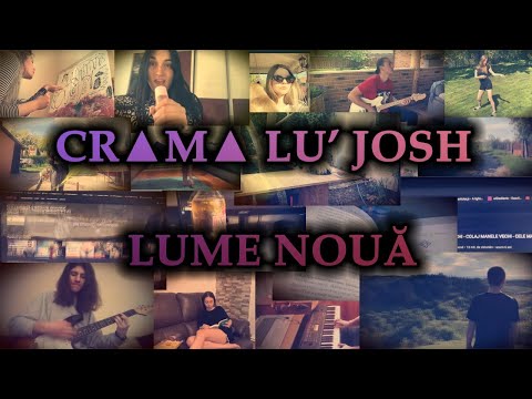 Crama lu' Josh - Lume Noua