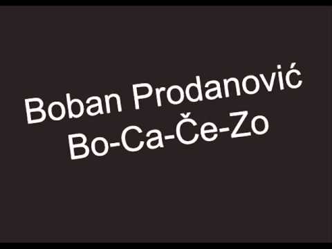 Boban Prodanovic - Bo-ca-ce-zo