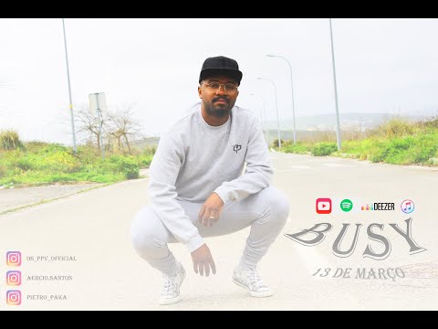 P.P.V - Aércio Santos - Busy - [Official Music Video 2021] - Prod. Pluto x Yokarza