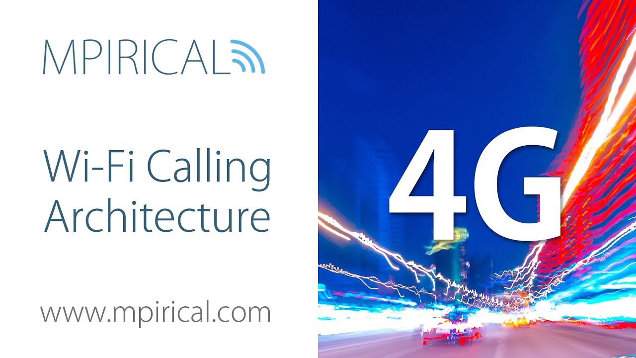 Know More About the Architecture of Wi-Fi Calling With Mpirical