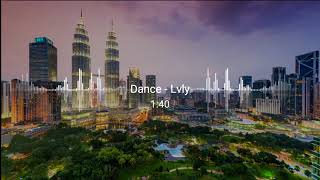 Dance - Lvly Dance - Lvly