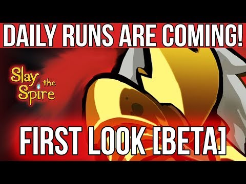 DAILY RUNS ARE COMING! - Slay The Spire [Beta Branch]