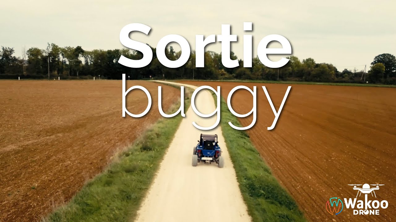 Sortie buggy - Vidéo drone