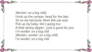 Vince Gill - Workin&#39; on a Big Chill Lyrics