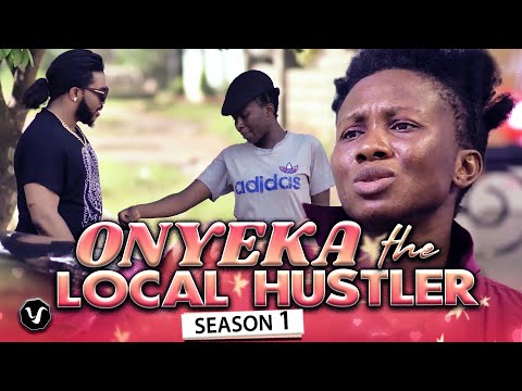ONYEKA THE LOCAL HUSTLER SEASON 1(RECAP) Sonia Uche 2020 Latest Nigerian Nollywood New Hit Movie