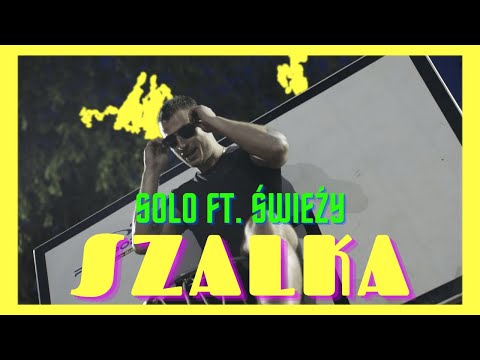 Solo Ft. Świeży - Szalka