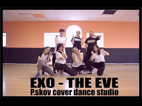EXO - The Eve [ dance cover by P.skov dance studio ]