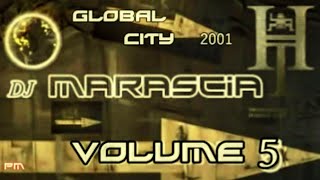 Dj Marascia - Volume 5 - Harder Times @ Città Globale 2001