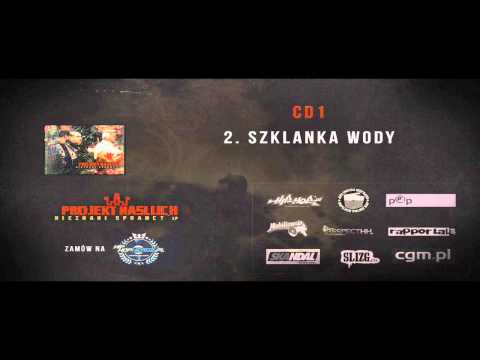 02.Projekt Nasluch - Szklanka Wody ( Prod. Bob Air )