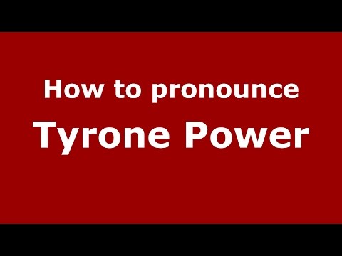 How to pronounce Tyrone Power (American English/US) - PronounceNames.com