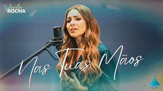Nas Tuas Mãos | Louvor de Cura e Esperança | Música Gospel de Restauração e Fé 2026