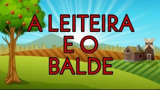 Fabula A Leiteira Eo Balde De Leite