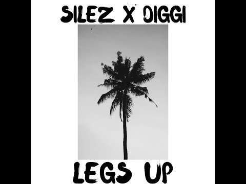 SILEZ x DIGGI - Legs Up (FREETRACK) prod. by Msnthrp
