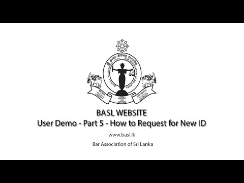 BASL WEBSITE - User Demo - Part 5 - How to Request for New ID