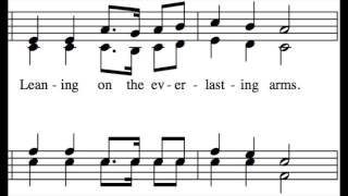 Leaning on the Everlasting Arms - All Parts - Learn How to Sing Hymns