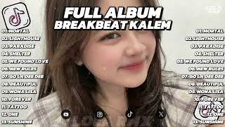 Download lagu BREAKBEAT KALEM FULL ALBUM | MORTAL X LIGHTHOUSE X PARADISE VIRAL | LOLA RMX mp3