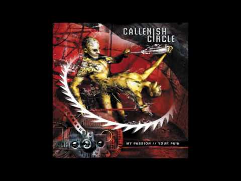 Callenish Circle - My Passion // Your Pain (2003) Full Album