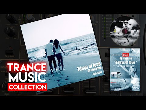DJ Anna Lee  - 7 Days of Love [2005] HD #trancemusic #vinylmix #vinyl #djmix
