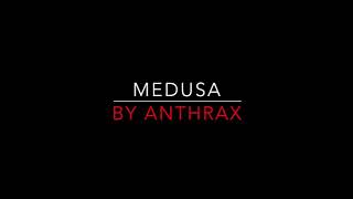 Anthrax - Medusa [1985] Lyrics HD