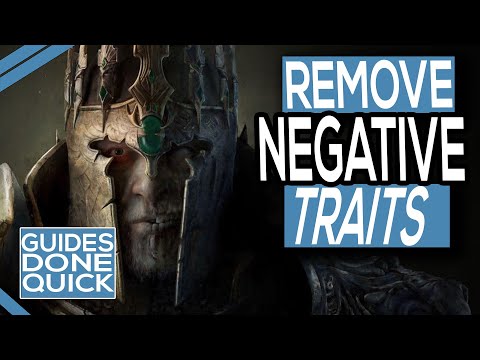 How To Remove Negative  Red Traits In King Arthur Knight's Tale
