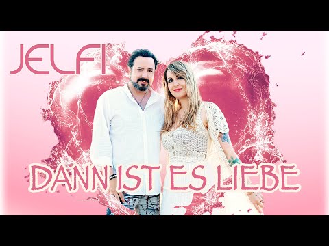Jelfi - Dann ist es Liebe (Offizielles Musikvideo) - Jenny van Bree & Wolfgang Nadrag