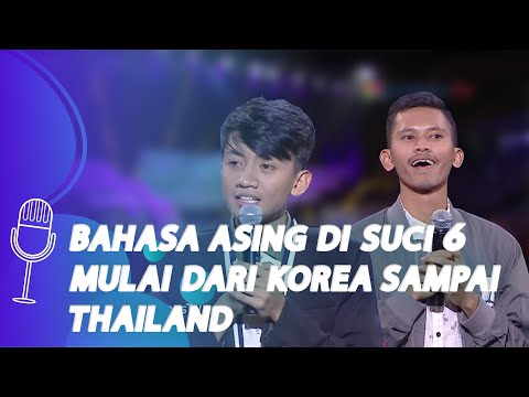Bahasa Korea sampai Bahasa Thailand, Semuanya Ada di SUCI 6