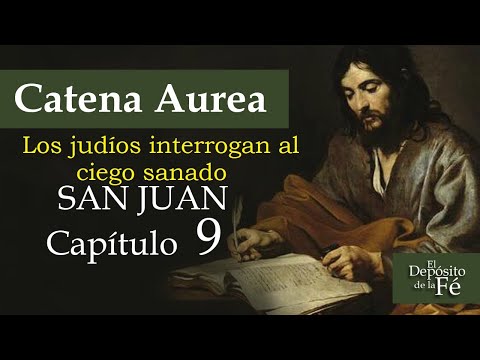 The Jews interrogate the blind man healed by Jesus Saint John 9,8-34 Catena Aurea