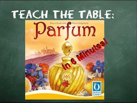 How to play Parfum - Teach The Table