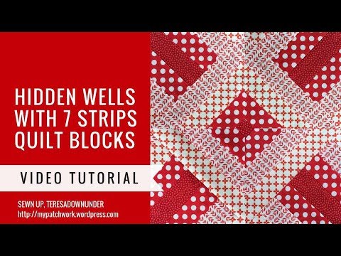 Video tutorial: 7 strip Hidden wells quilt block tutorial