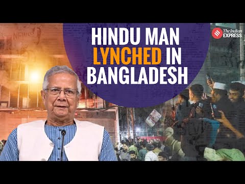 Hindu Man Lynched in Bangladesh’s Mymensingh; Yunus-Led Government Responds