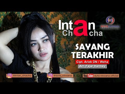 Intan Chacha - Sayang Terakhir | Dangdut [OFFICIAL]