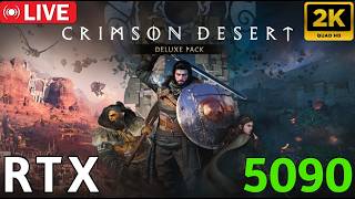 🔴 Grinding Crimson Desert - RTX 5090