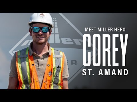 Miller Hero: Corey St. Amand | Operations Manager - The Miller Group