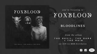 Foxblood - Bloodlines