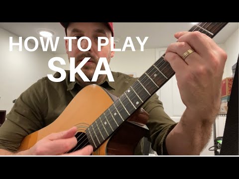 How To Play Ska On Guitar