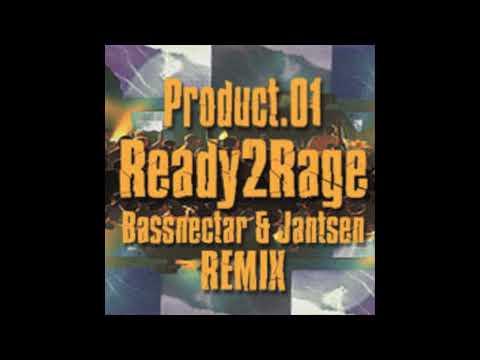 Ready2Rage (Bassnectar & Jansten Remix) | Product.01