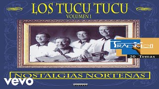 Video thumbnail of "Los Tucu Tucu - La Tucumanita (Audio)"